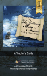 The Gathering Storm in America Teacher's Guide by American Heritage Publications